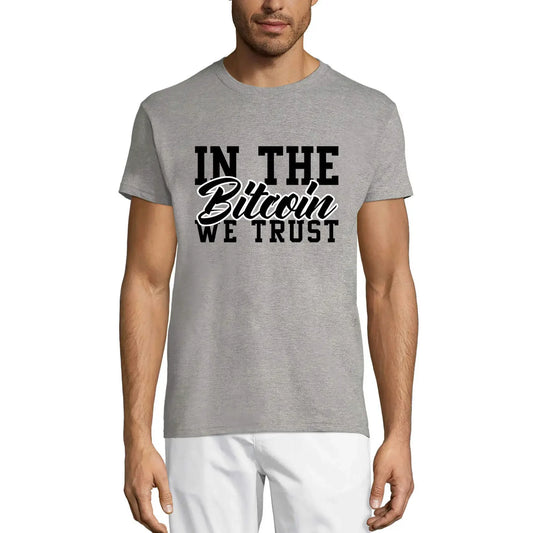 Men's Graphic T-Shirt In The Bitcoin We Trust Traders Quote - Crypto Mining Eco-Friendly Limited Edition Short Sleeve Tee-Shirt Vintage Birthday Gift Novelty