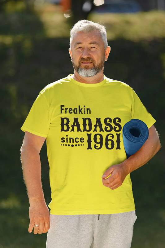 Freakin Badass Since 1961 Men's T-shirt Lemon Birthday Gift 00396