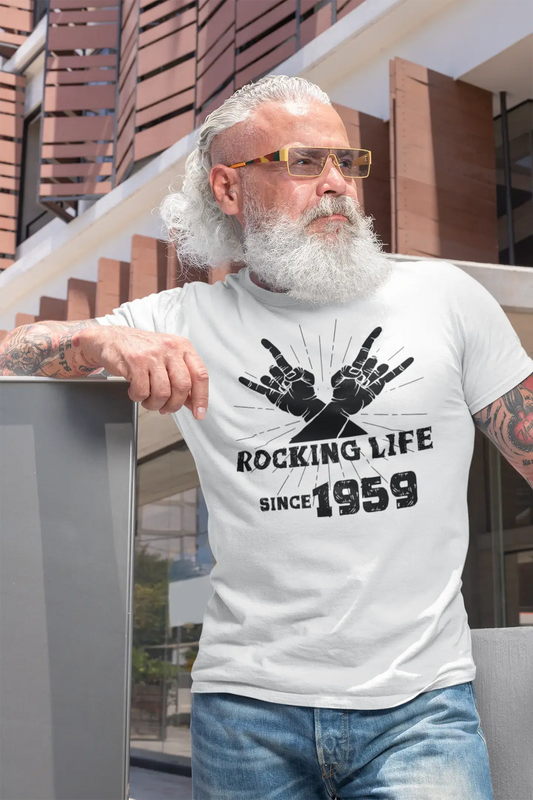 Rocking Life Since 1959 Men's T-shirt White Birthday Gift 00400