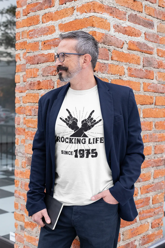 Rocking Life Since 1975 Men's T-shirt White Birthday Gift 00400