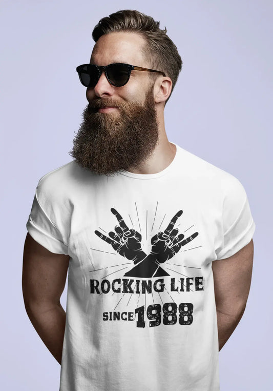 Rocking Life Since 1988 Men's T-shirt White Birthday Gift 00400