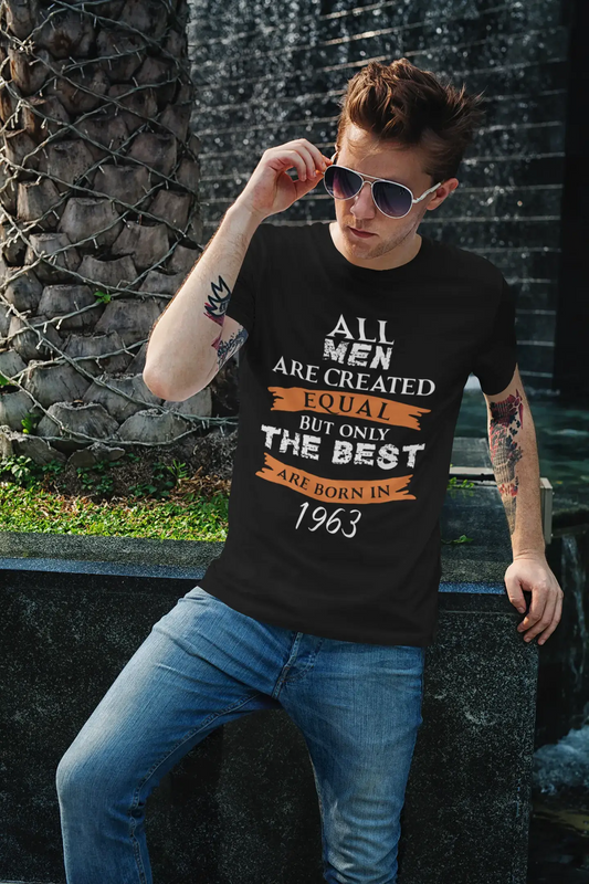 1963, Only the Best are Born in 1963 Men's T-shirt Black Birthday Gift 00509