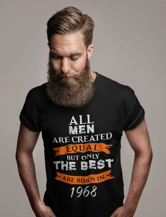 1968, Only the Best are Born in 1968 Men's T-shirt Black Birthday Gift 00509
