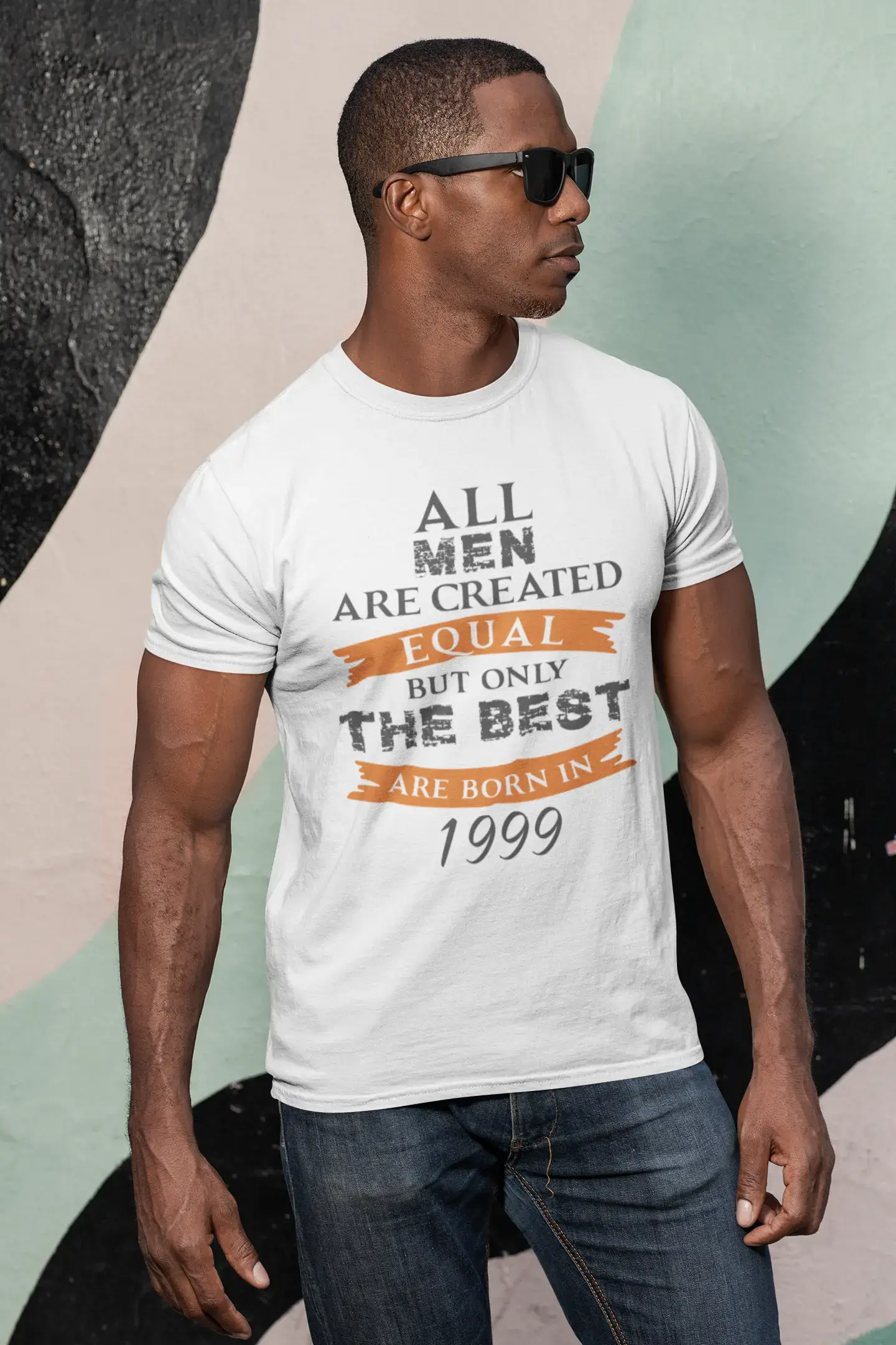 Homme Tee Vintage T Shirt 1999, Only The Best are Born in 1999