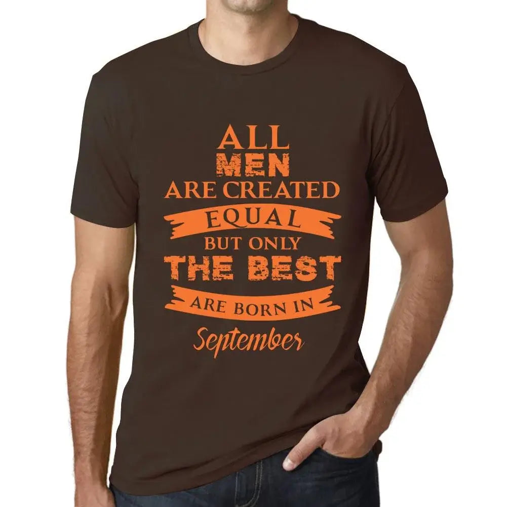 Men's Graphic T-Shirt All Men Are Created Equal But Only The Best Are Born In September Eco-Friendly Limited Edition Short Sleeve Tee-Shirt Vintage Birthday Gift Novelty