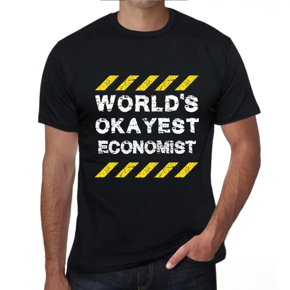 Men's Graphic T-Shirt Worlds Okayest Economist Eco-Friendly Limited Edition Short Sleeve Tee-Shirt Vintage Birthday Gift Novelty