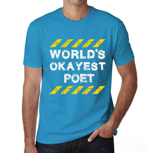 Men's Graphic T-Shirt Worlds Okayest Poet Eco-Friendly Limited Edition Short Sleeve Tee-Shirt Vintage Birthday Gift Novelty