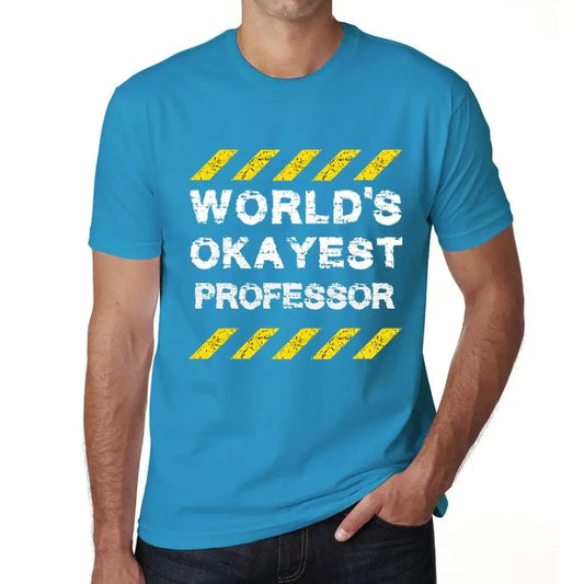 Men's Graphic T-Shirt Worlds Okayest Professor Eco-Friendly Limited Edition Short Sleeve Tee-Shirt Vintage Birthday Gift Novelty