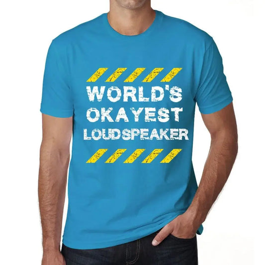 Men's Graphic T-Shirt Worlds Okayest Loudspeaker Eco-Friendly Limited Edition Short Sleeve Tee-Shirt Vintage Birthday Gift Novelty