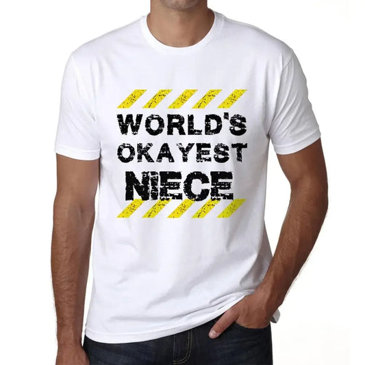 Men's Graphic T-Shirt Worlds Okayest Niece Eco-Friendly Limited Edition Short Sleeve Tee-Shirt Vintage Birthday Gift Novelty