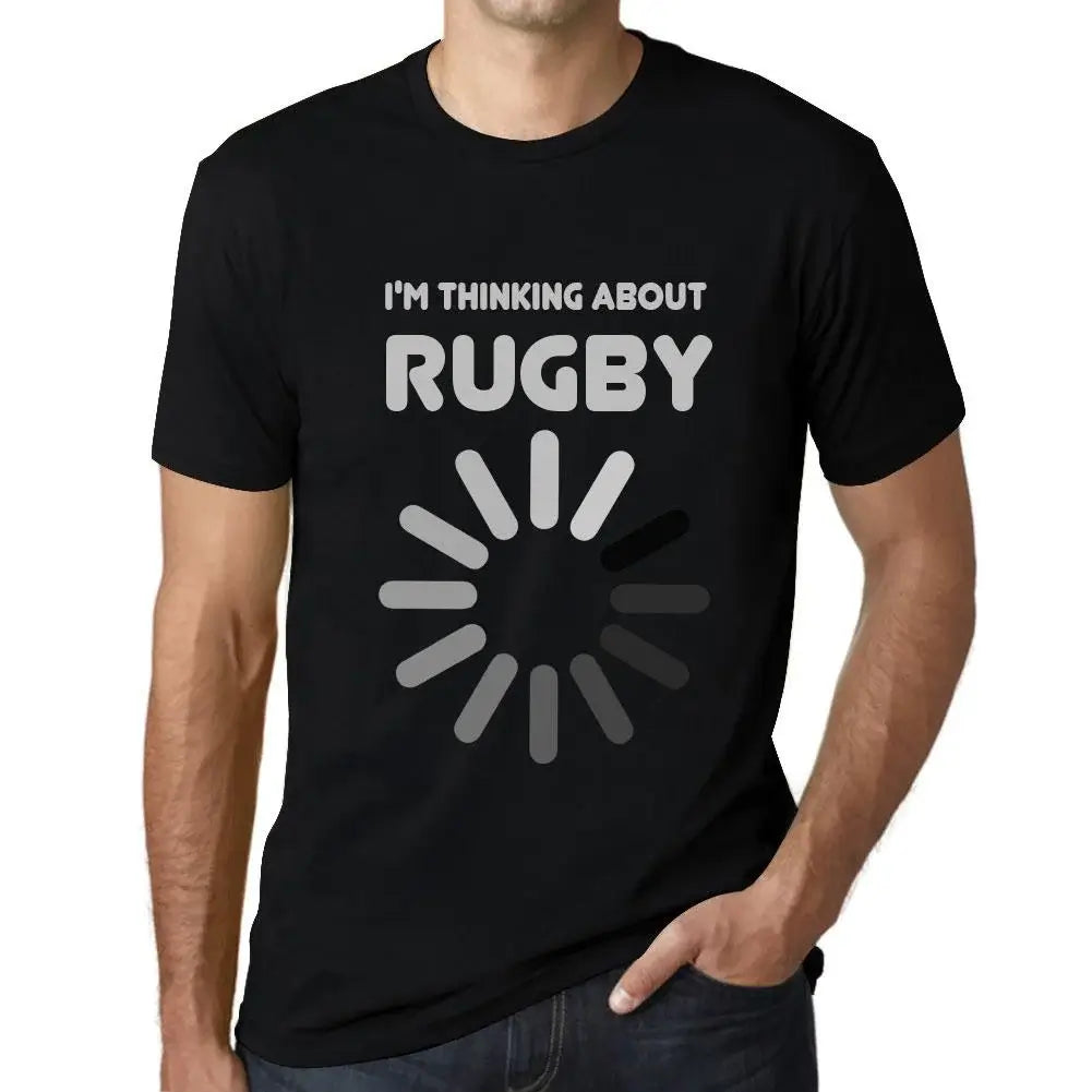 Men's Graphic T-Shirt I'm Thinking About Rugby Eco-Friendly Limited Edition Short Sleeve Tee-Shirt Vintage Birthday Gift Novelty