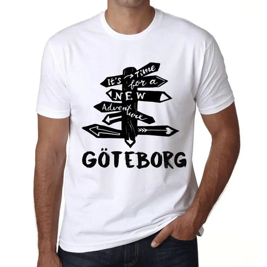 Men's Graphic T-Shirt It’s Time For A New Adventure In Göteborg Eco-Friendly Limited Edition Short Sleeve Tee-Shirt Vintage Birthday Gift Novelty