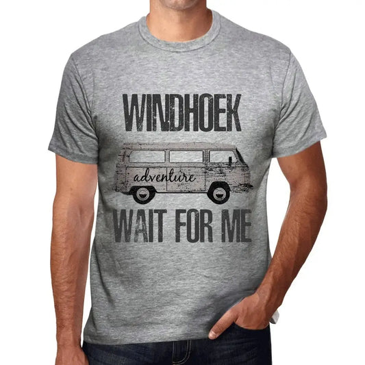 Men's Graphic T-Shirt Adventure Wait For Me In Windhoek Eco-Friendly Limited Edition Short Sleeve Tee-Shirt Vintage Birthday Gift Novelty