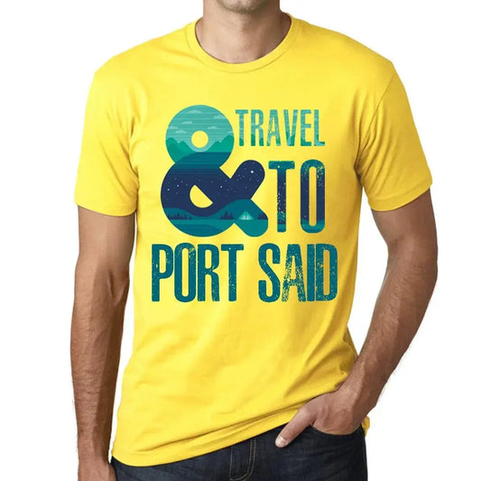 Men's Graphic T-Shirt And Travel To Port Said Eco-Friendly Limited Edition Short Sleeve Tee-Shirt Vintage Birthday Gift Novelty