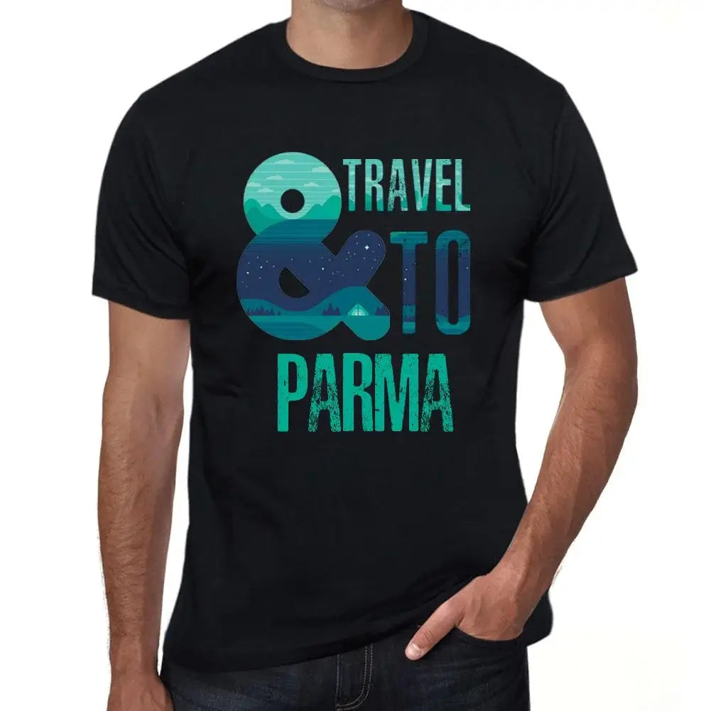 Men's Graphic T-Shirt And Travel To Parma Eco-Friendly Limited Edition Short Sleeve Tee-Shirt Vintage Birthday Gift Novelty