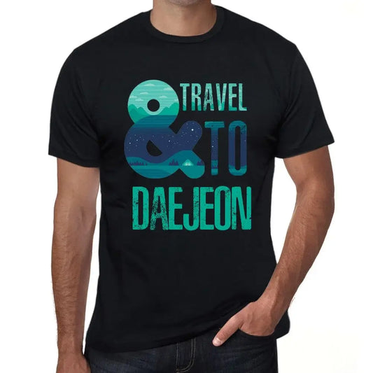 Men's Graphic T-Shirt And Travel To Daejeon Eco-Friendly Limited Edition Short Sleeve Tee-Shirt Vintage Birthday Gift Novelty