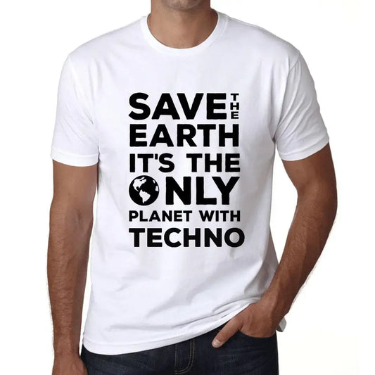 Men's Graphic T-Shirt Save The Earth It’s The Only Planet With Techno Eco-Friendly Limited Edition Short Sleeve Tee-Shirt Vintage Birthday Gift Novelty
