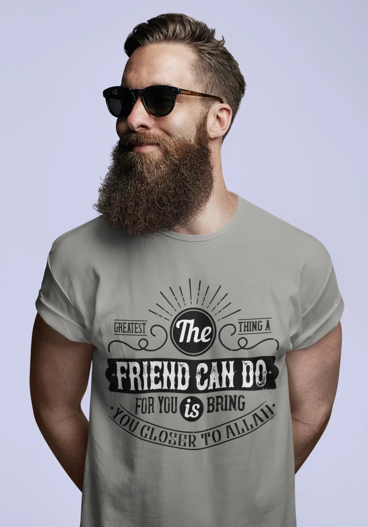 ULTRABASIC Men's T-Shirt The Greatest Thing a Friend Can Do For You Is Bring You Closer To Allah