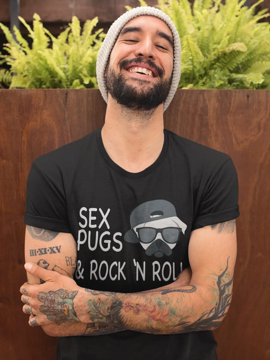 Sex Pugs Rock n Roll Men's T-shirt ONE IN THE CITY 00192