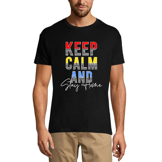 Men's Graphic T-Shirt Keep Calm And Stay Home Eco-Friendly Limited Edition Short Sleeve Tee-Shirt Vintage Birthday Gift Novelty