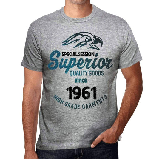 1961, Special Session Superior Since 1961 Mens T-shirt Grey Birthday Gift 00525 - ULTRABASIC
