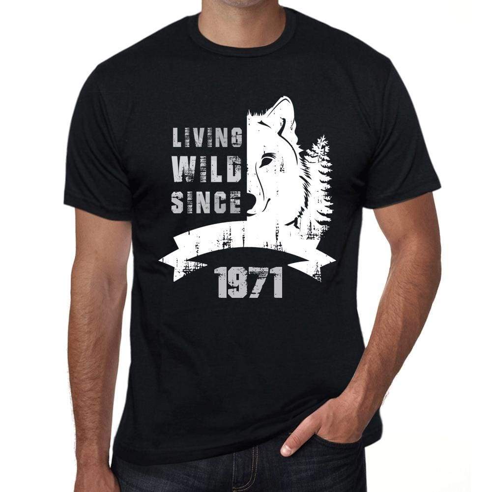 1971, Living Wild Since 1971 Men's T-shirt Black Birthday Gift 00498 - ultrabasic-com