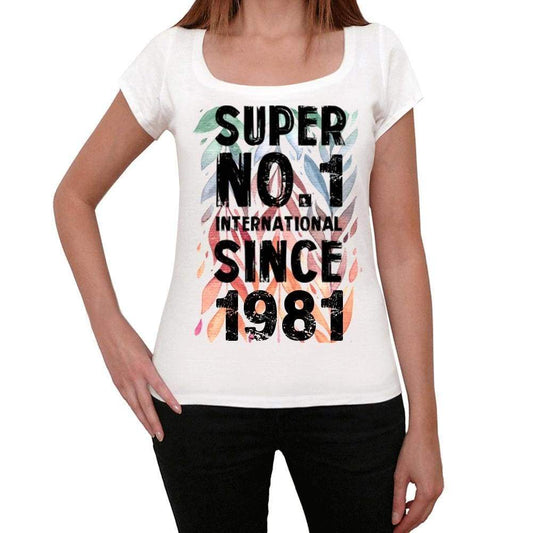1981, Super No.1 Since 1981 Women's T-shirt White Birthday Gift 00505 - ultrabasic-com