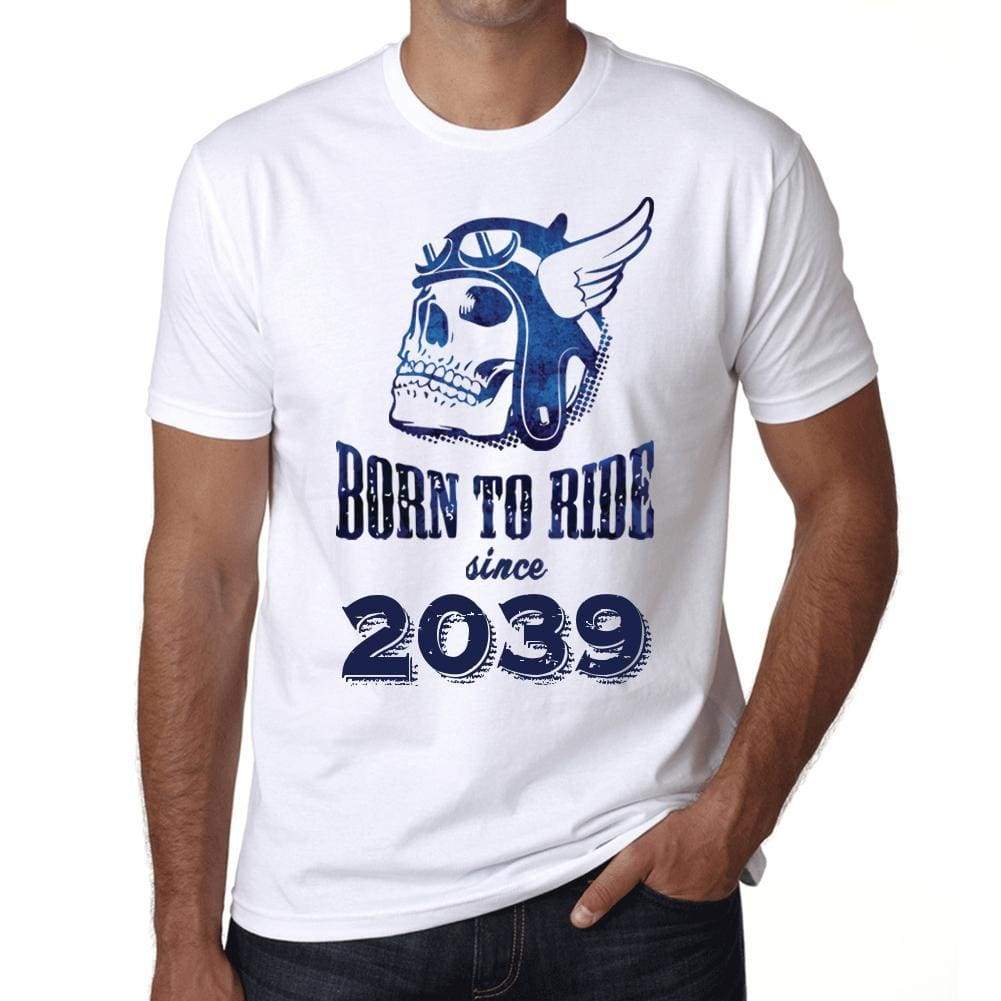 2039, Born to Ride Since 2039 <span>Men's</span> T-shirt White Birthday Gift 00494 - ULTRABASIC