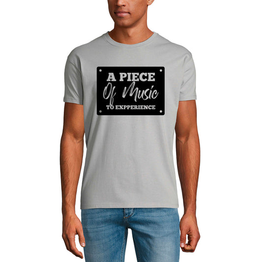 ULTRABASIC Men's T-Shirt A Piece of Music to Experience - Saying Shirt for Musician