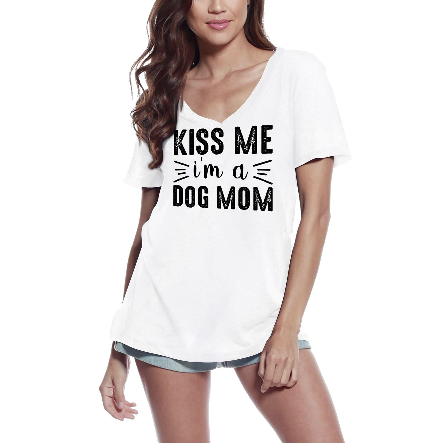 ULTRABASIC Women's T-Shirt Kiss Me I'm a Dog Mom - Short Sleeve Tee Shirt Tops