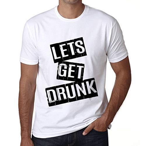 Ultrabasic - Homme T-Shirt Graphique Lets Get Drunk T-Shirt Cadeau Lettre d'impression Blanc