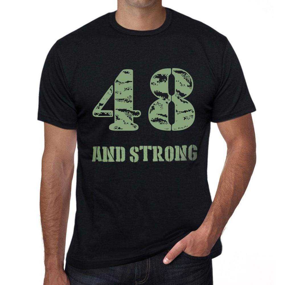 48 And Strong Men's T-shirt Black Birthday Gift 00475 - Ultrabasic