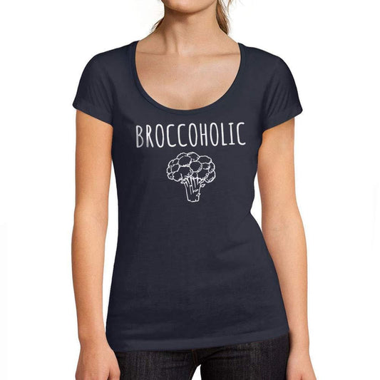 Ultrabasic - Tee-Shirt Femme col Rond Décolleté Broccoholique en Bonne Santé Drôle T-Shirt Imprimé Lettres French Marine