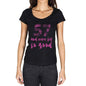 57 And Never Felt So Good, Black, Women's Short Sleeve Round Neck T-shirt, Birthday Gift 00373 - Ultrabasic