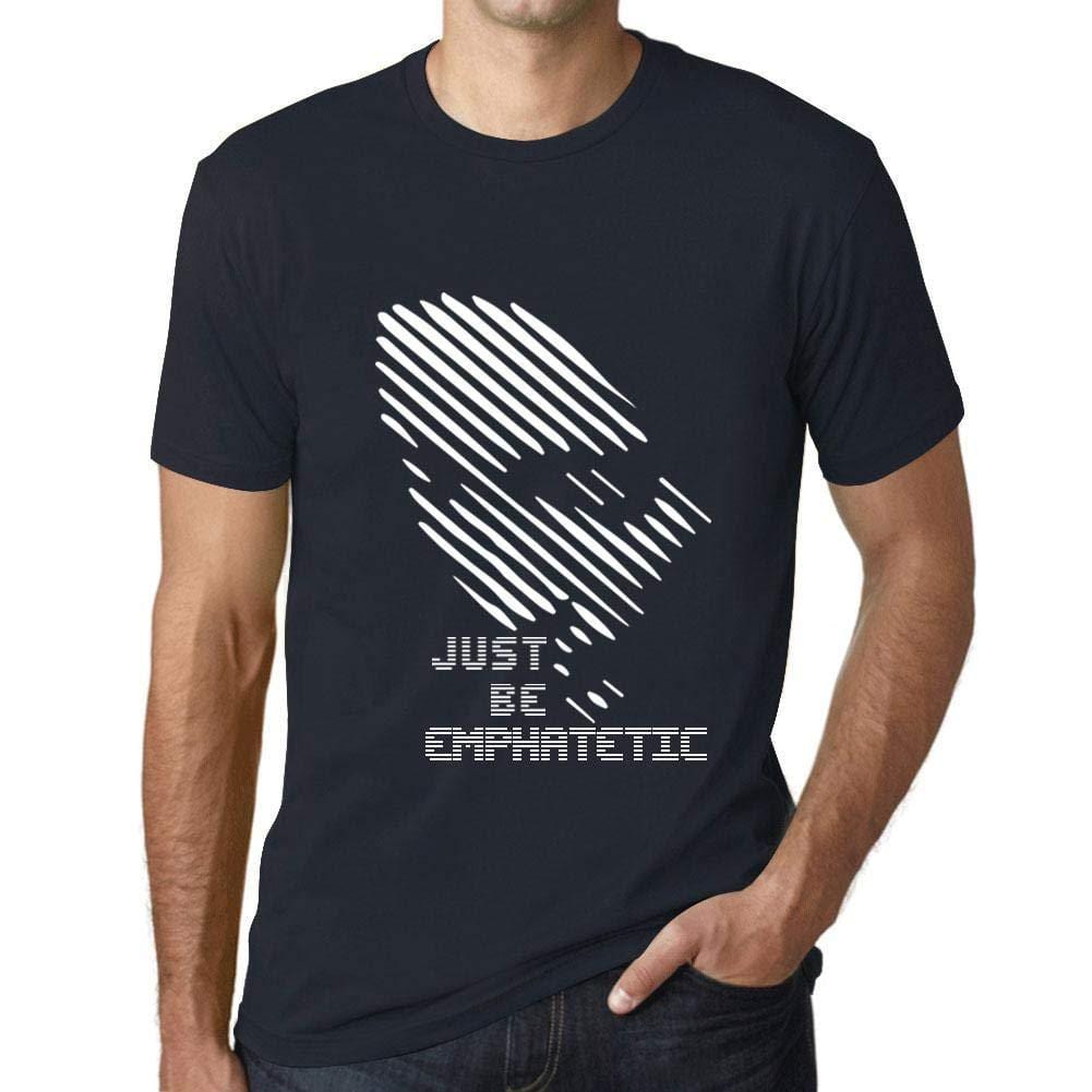 Ultrabasic - Homme T-Shirt Graphique Just be EMPHATETIC Marine