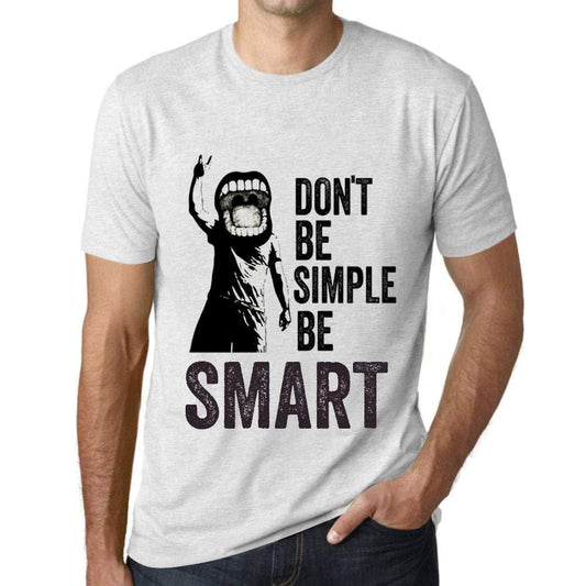 Ultrabasic Homme T-Shirt Graphique Don't Be Simple Be Smart Blanc Chiné