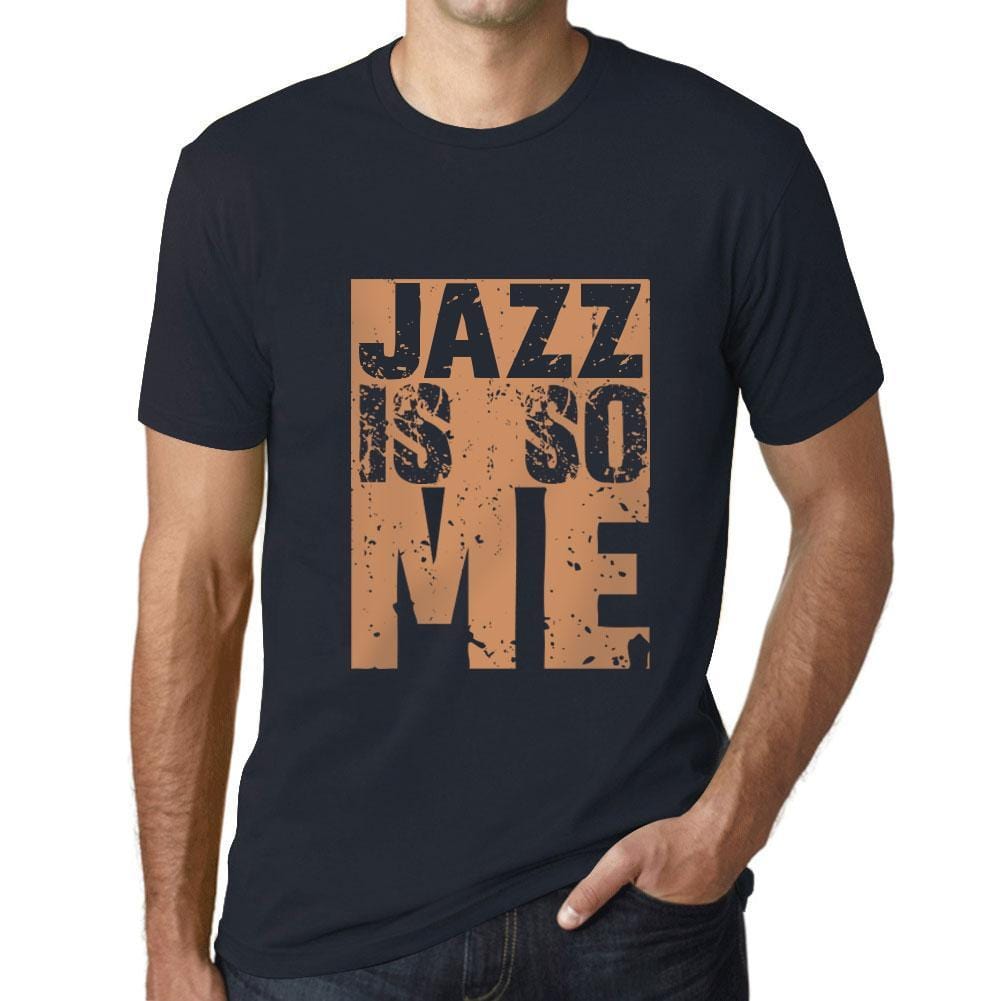 Men&rsquo;s Graphic T-Shirt JAZZ Is So Me Navy - Ultrabasic