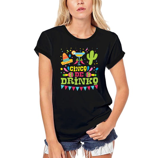 ULTRABASIC Women's Organic T-Shirt Cinco de Drinko - Funny Taco Tee Shirt
