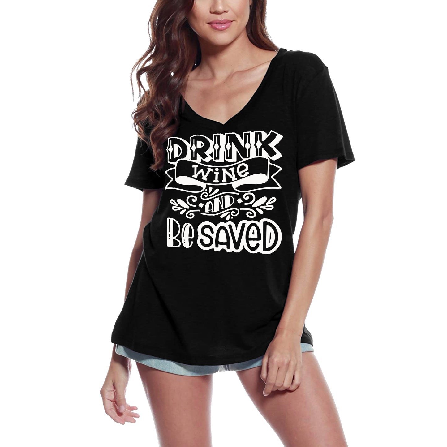 ULTRABASIC Women's T-Shirt Drink Wine and be Saved - Short Sleeve Tee Shirt Tops