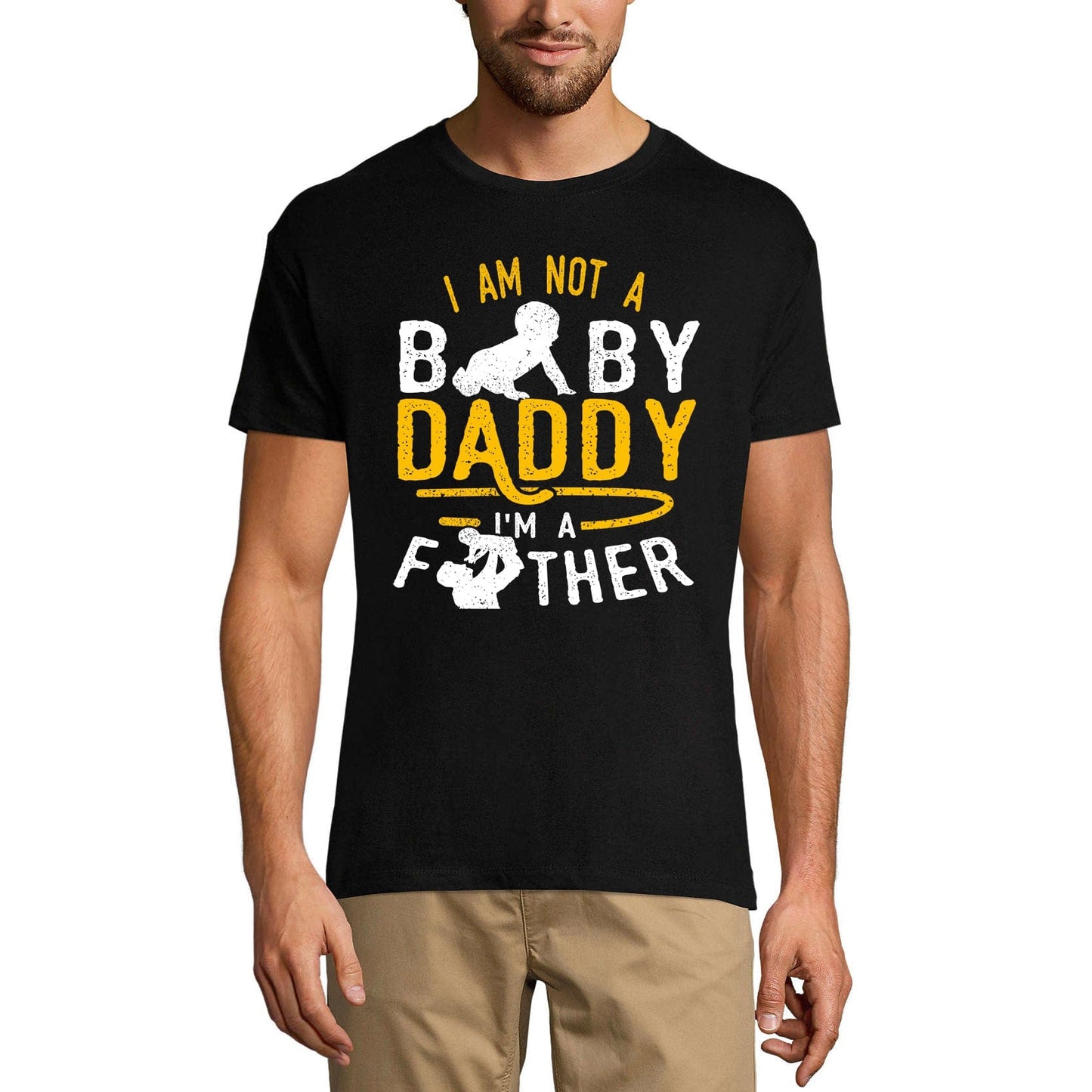 ULTRABASIC Men's Novelty T-Shirt I'm Not a Baby Dad I'm a Father Tee Shirt