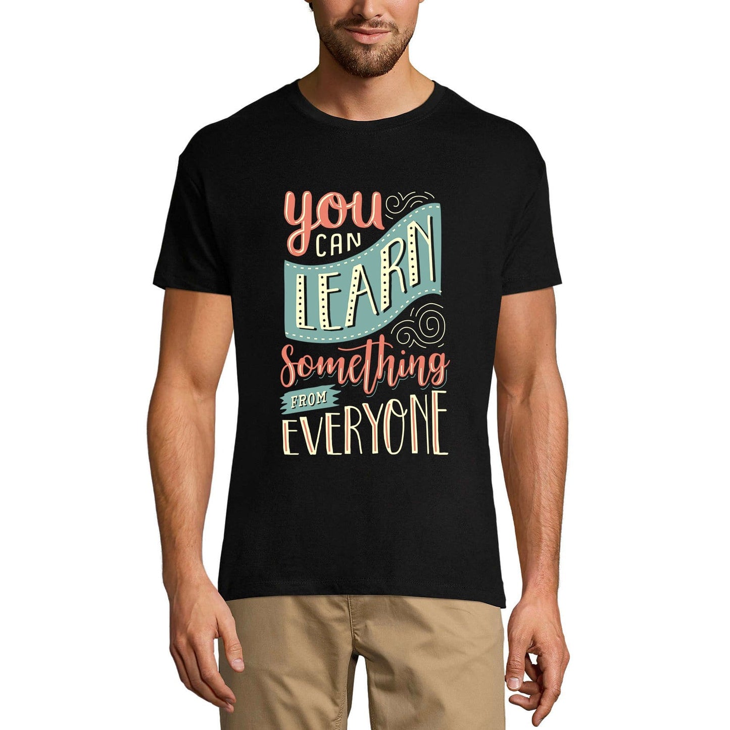 ULTRABASIC Men's T-Shirt You Can Learn Something From Everyone - Short Sleeve Tee shirt