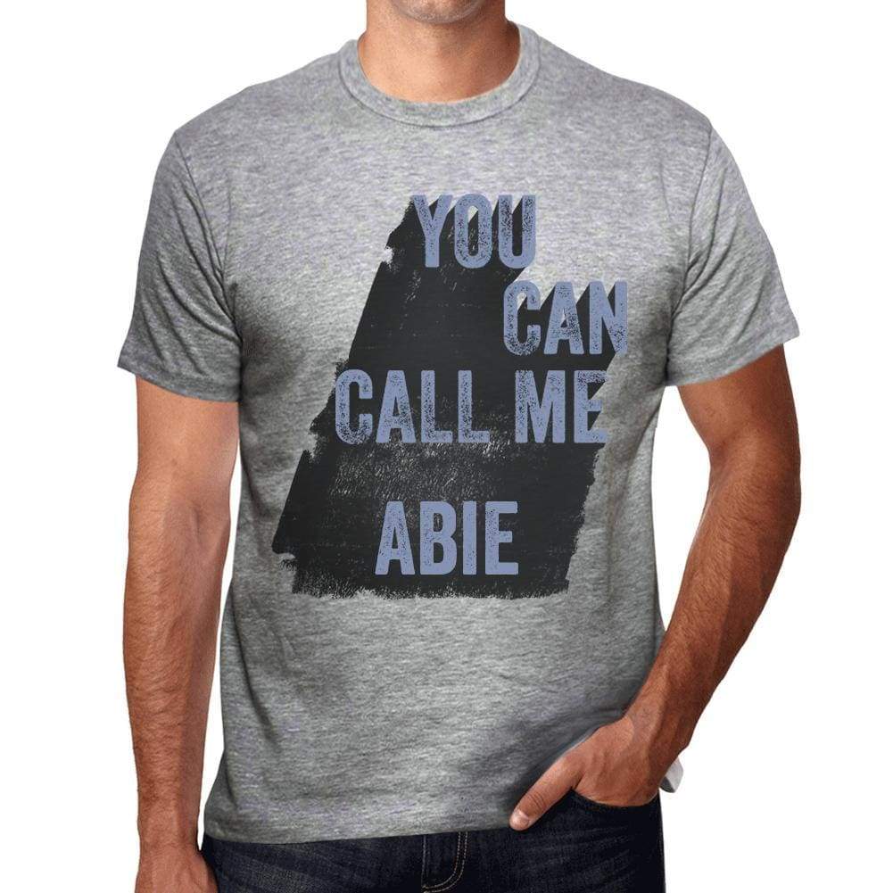 Abie You Can Call Me Abie Mens T Shirt Grey Birthday Gift 00535 - Grey / S - Casual
