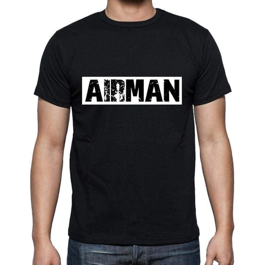 Airman T Shirt Mens T-Shirt Occupation S Size Black Cotton - T-Shirt