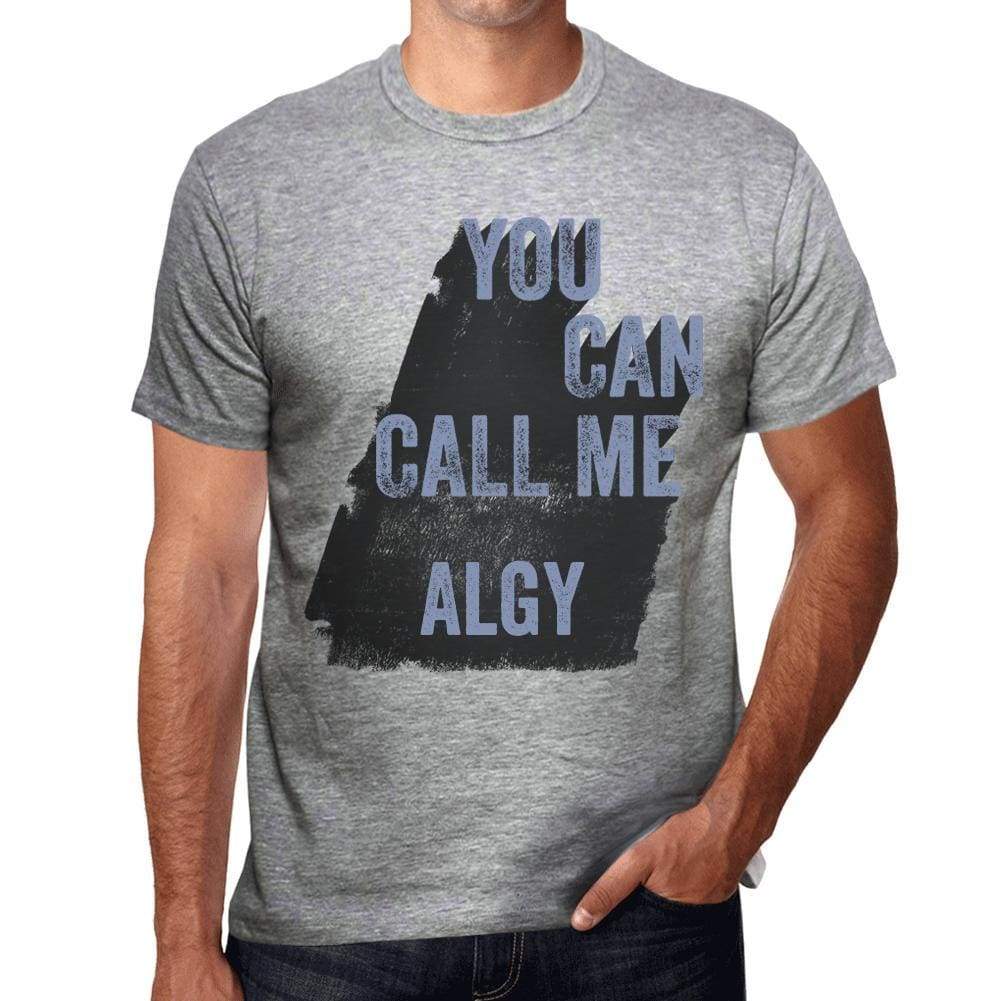 Algy You Can Call Me Algy Mens T Shirt Grey Birthday Gift 00535 - Grey / S - Casual