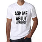 Ask Me About Iatrology White Mens Short Sleeve Round Neck T-Shirt 00277 - White / S - Casual