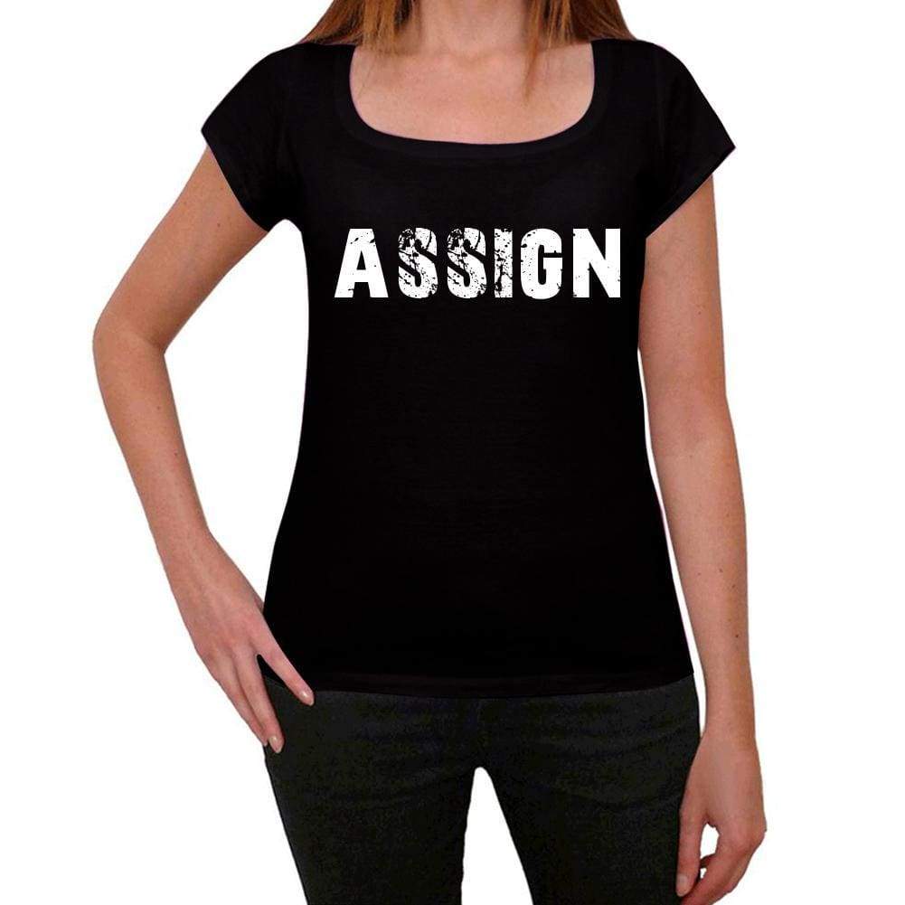 Assign Womens T Shirt Black Birthday Gift 00547 - Black / Xs - Casual