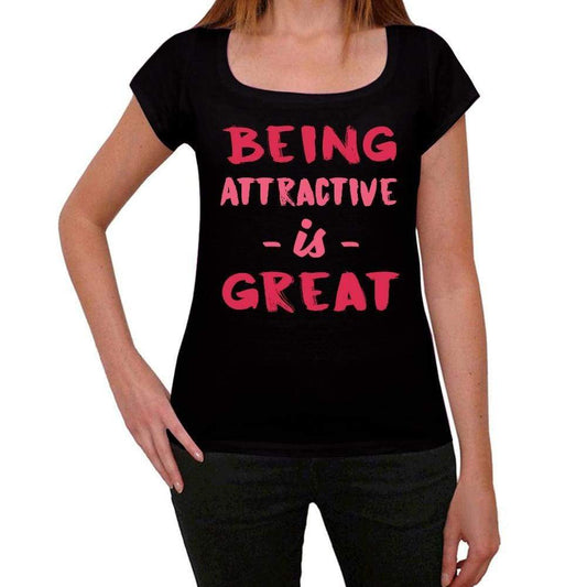 Attractive Being Great Black Womens Short Sleeve Round Neck T-Shirt Gift T-Shirt 00334 - Black / Xs - Casual