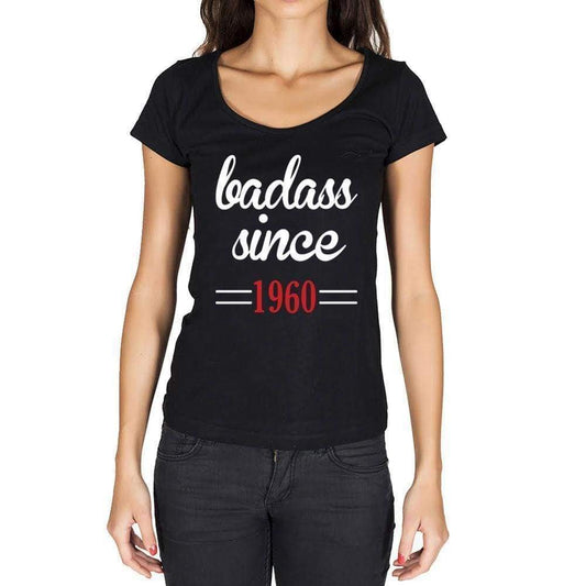 'Badass Since 1960 <span>Women's</span> T-shirt Black Birthday Gift 00432 - ULTRABASIC
