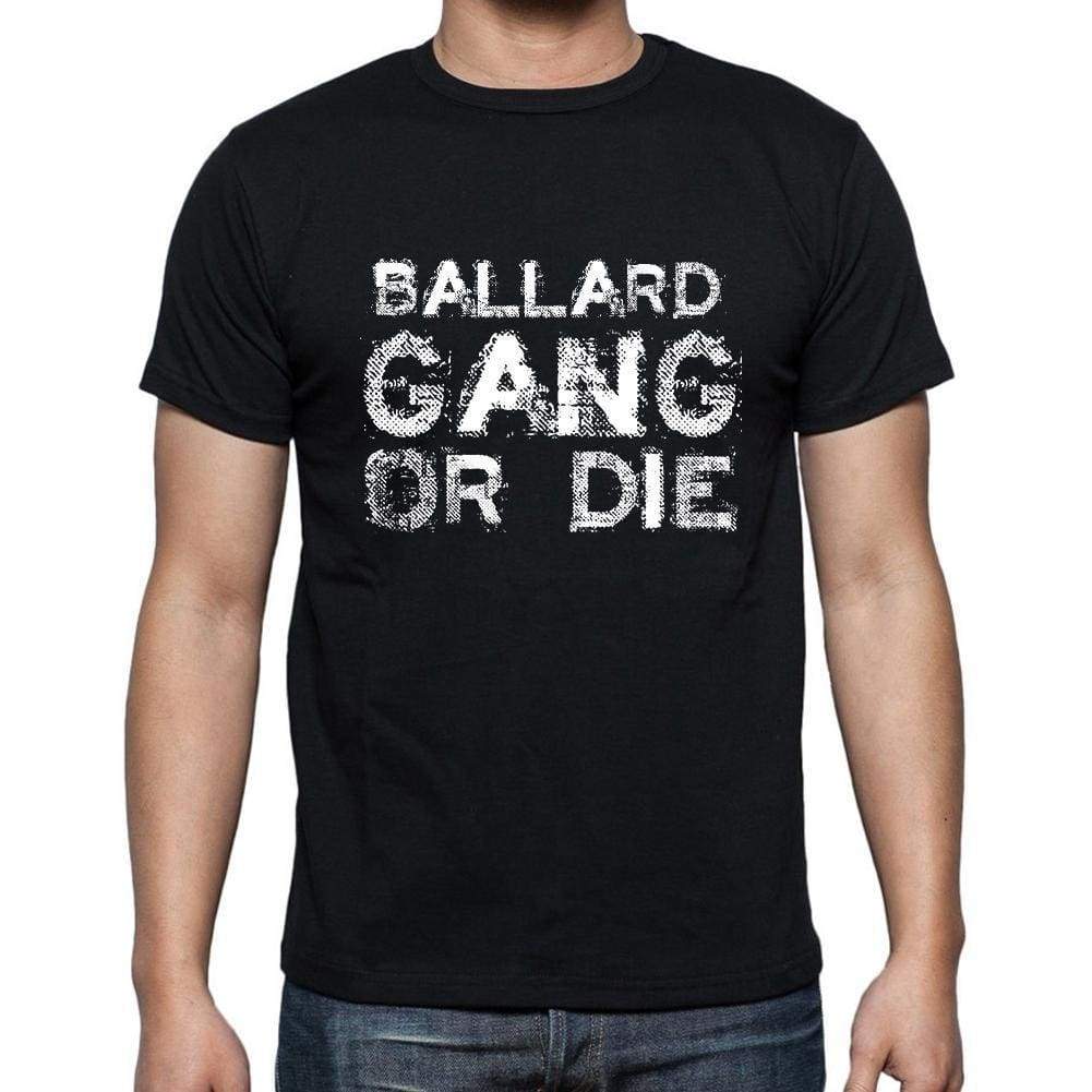 Ballard Family Gang Tshirt Mens Tshirt Black Tshirt Gift T-Shirt 00033 - Black / S - Casual