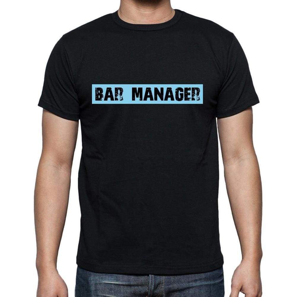 Bar Manager T Shirt Mens T-Shirt Occupation S Size Black Cotton - T-Shirt